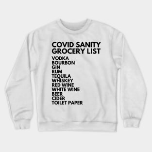 Covid Shopping List Crewneck Sweatshirt